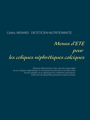 cover image of Menus d'été pour les coliques néphrétiques calciques